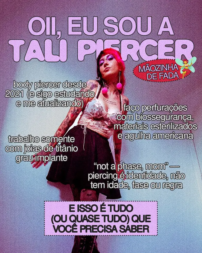 Post de apresentação: Oii, eu sou a Tali Piercer, body piercer desde 2021, mãozinha de fada